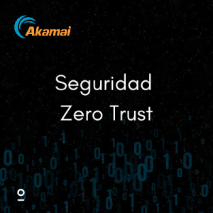 AKAMAI Zero Trust