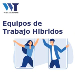 Armando Equipos de Trabajo Híbridos
