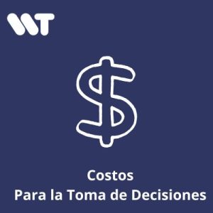 Costos para la toma de decisiones 14/10/2026